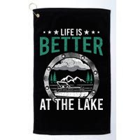 Life Is Better At The Lake Pontoon Boat Pontooning Gift Golf Towel