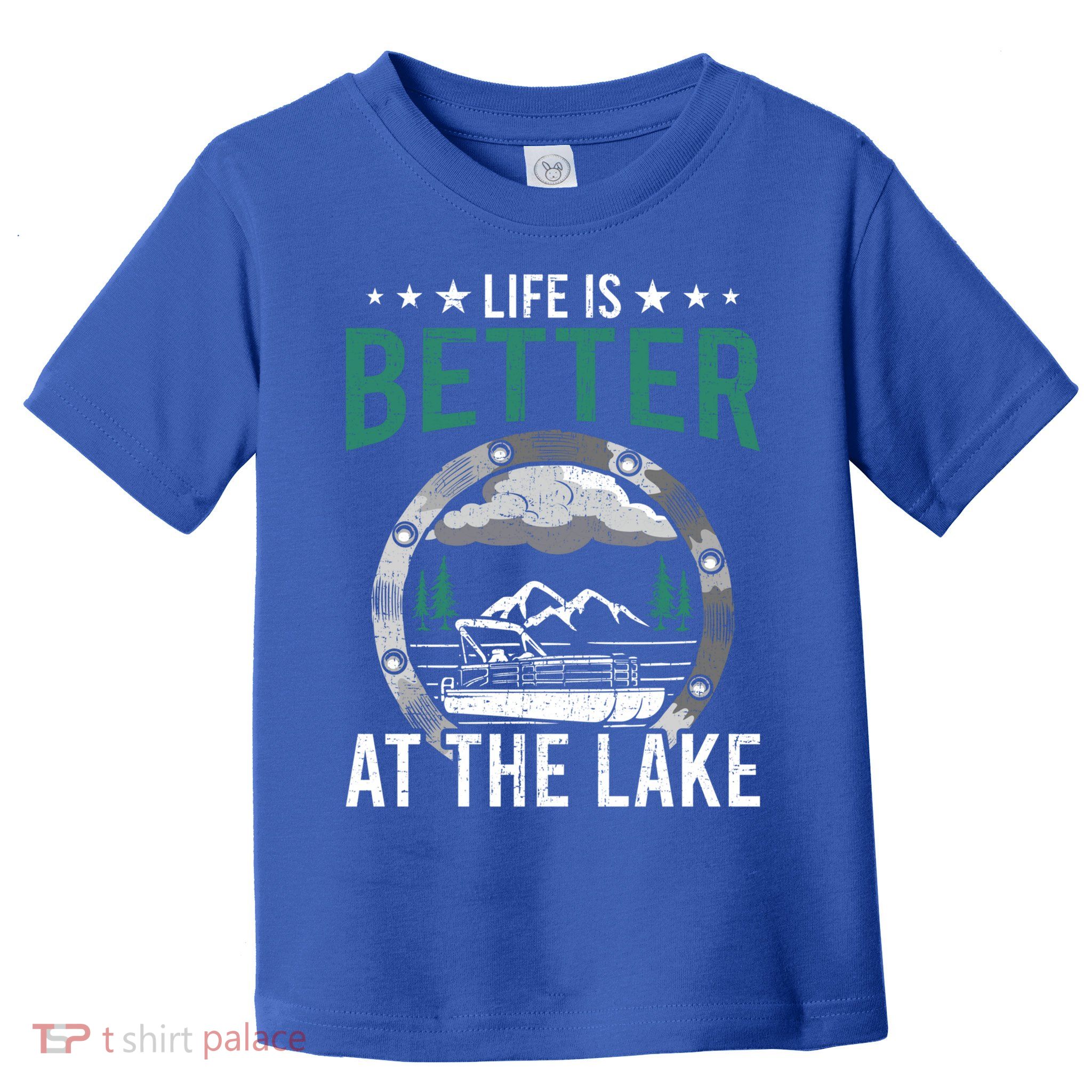 Life Is Better At The Lake Pontoon Boat Pontooning Gift Toddler T-Shirt