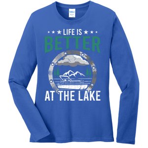 Life Is Better At The Lake Pontoon Boat Pontooning Gift Ladies Long Sleeve Shirt