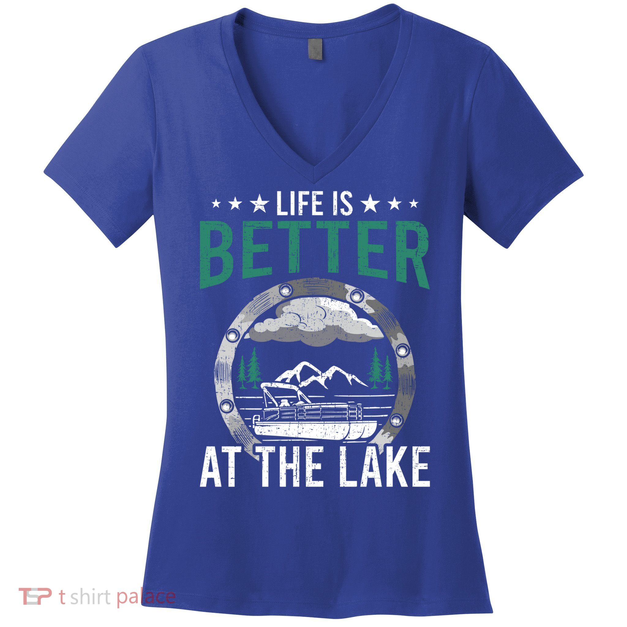 Life Is Better At The Lake Pontoon Boat Pontooning Gift Women's V-Neck T-Shirt
