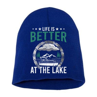 Life Is Better At The Lake Pontoon Boat Pontooning Gift Short Acrylic Beanie