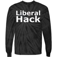 Liberal Hack Tie-Dye Long Sleeve Shirt