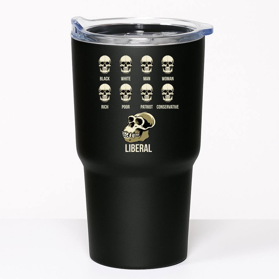 Liberal Monkey Black White Man Woman Rich Poor Patriot Conservative Tumbler