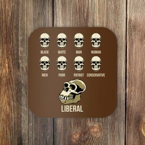 Liberal Monkey Black White Man Woman Rich Poor Patriot Conservative Coaster