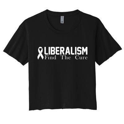 Liberalism Find The Cure Crop Top