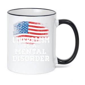 Liberalism Is A Mental Disorder 11oz Black Color Changing Mug