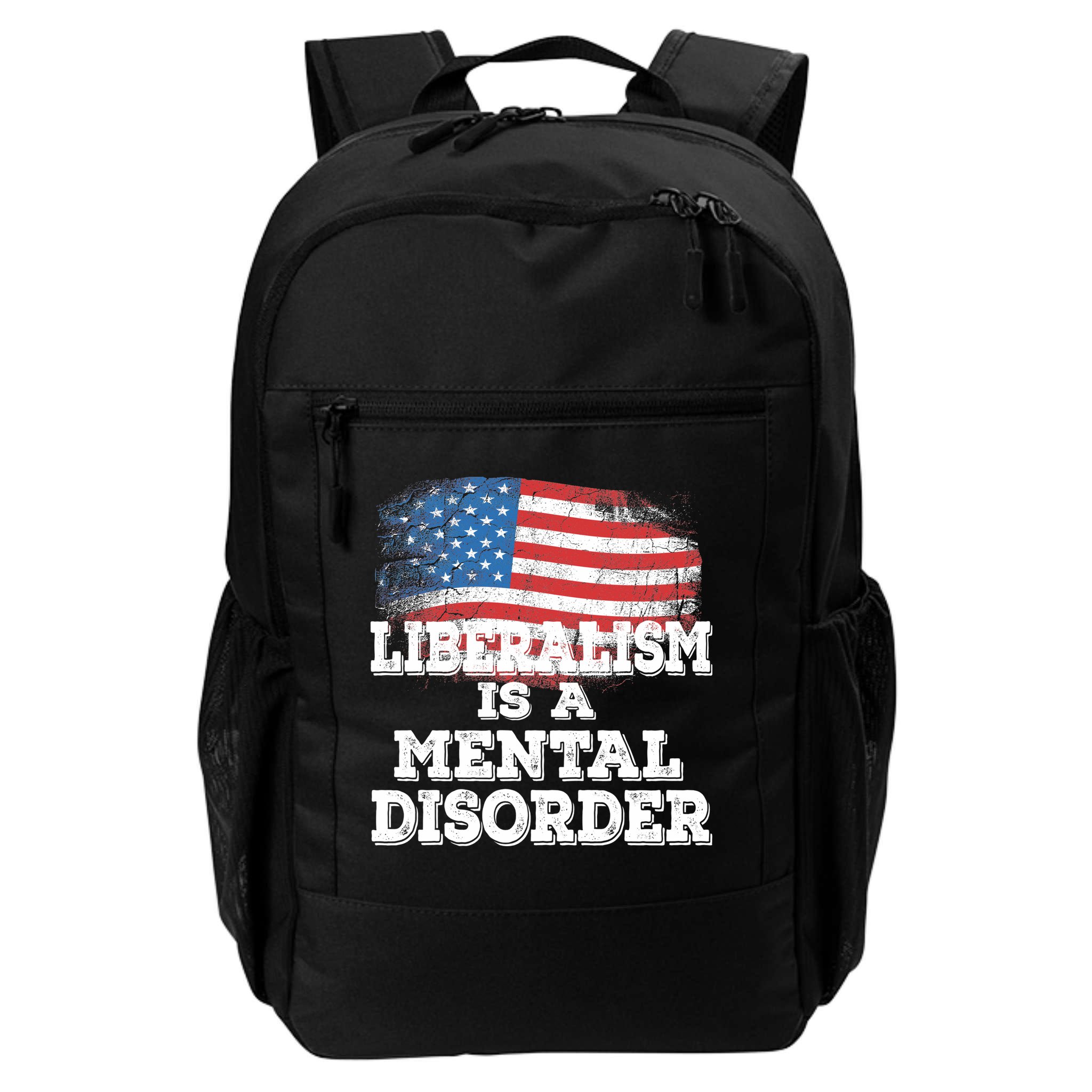 Liberalism Is A Mental Disorder Backpack