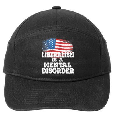 Liberalism Is A Mental Disorder 7-Panel Snapback Hat