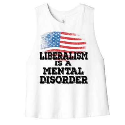 Liberalism Is A Mental Disorder Women's Racerback Cropped Tank