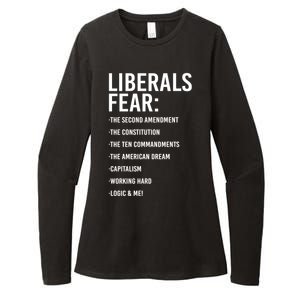 Liberals Fear Conservative Republican Womens CVC Long Sleeve Shirt