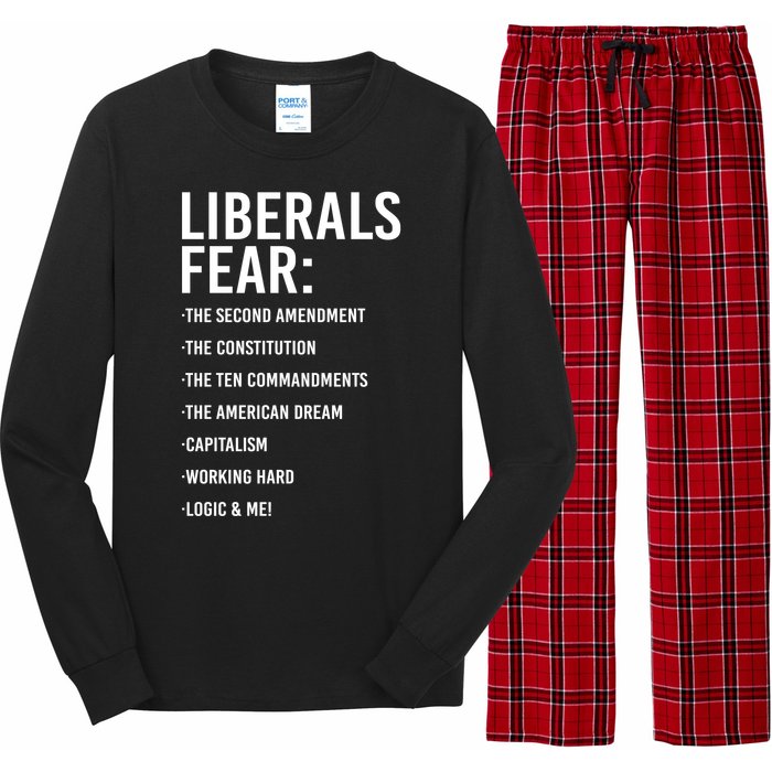 Liberals Fear Conservative Republican Long Sleeve Pajama Set