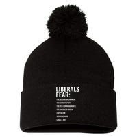 Liberals Fear Conservative Republican Pom Pom 12in Knit Beanie