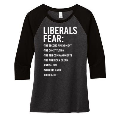 Liberals Fear Conservative Republican Women's Tri-Blend 3/4-Sleeve Raglan Shirt