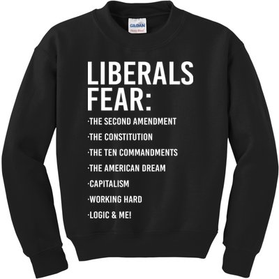 Liberals Fear Conservative Republican Kids Sweatshirt