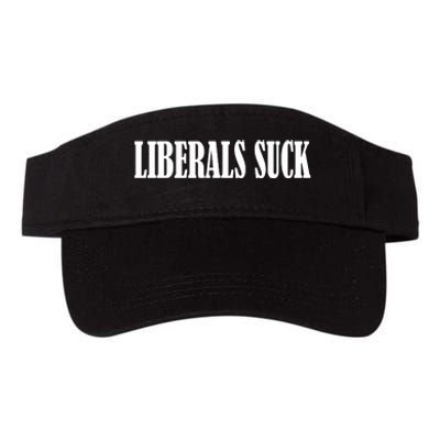 Liberals Suck Valucap Bio-Washed Visor