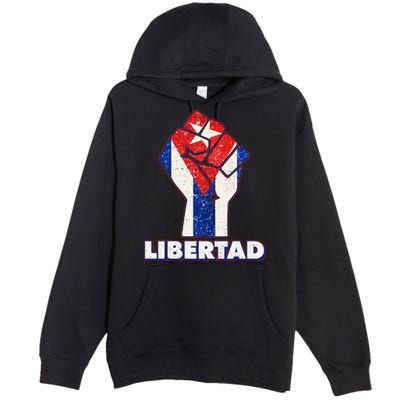 Libertad Cuba Cuban Flag Protest Fist Premium Pullover Hoodie