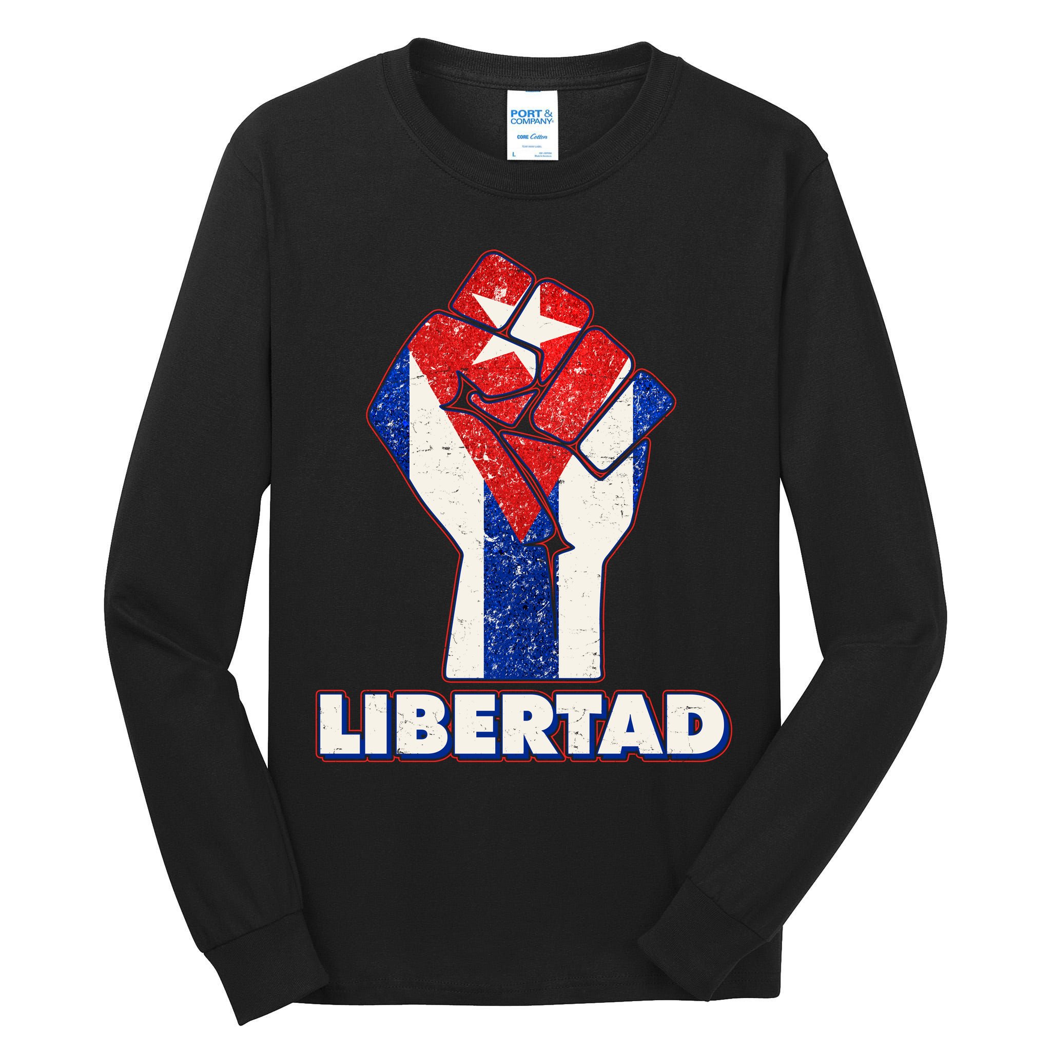 Libertad Cuba Cuban Flag Protest Fist Tall Long Sleeve T-Shirt