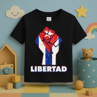 Libertad Cuba Cuban Flag Protest Fist Toddler T-Shirt
