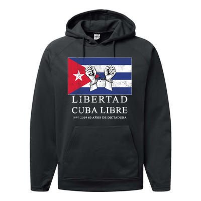 Libertad Cuba Libre Bandera Cubana Liberated De Cuba Performance Fleece Hoodie