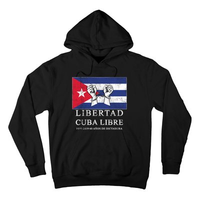 Libertad Cuba Libre Bandera Cubana Liberated De Cuba Hoodie