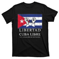 Libertad Cuba Libre Bandera Cubana Liberated De Cuba T-Shirt