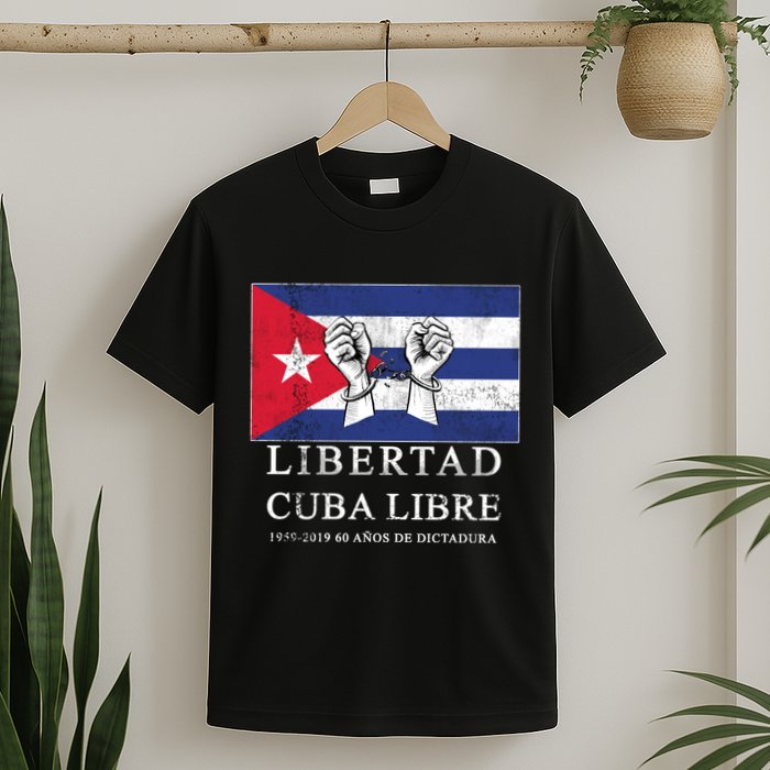 Libertad Cuba Libre Bandera Cubana Liberated De Cuba T-Shirt