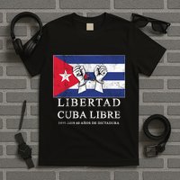 Libertad Cuba Libre Bandera Cubana Liberated De Cuba T-Shirt