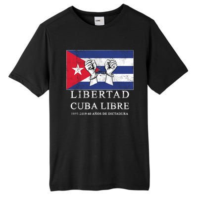 Libertad Cuba Libre Bandera Cubana Liberated De Cuba Tall Fusion ChromaSoft Performance T-Shirt