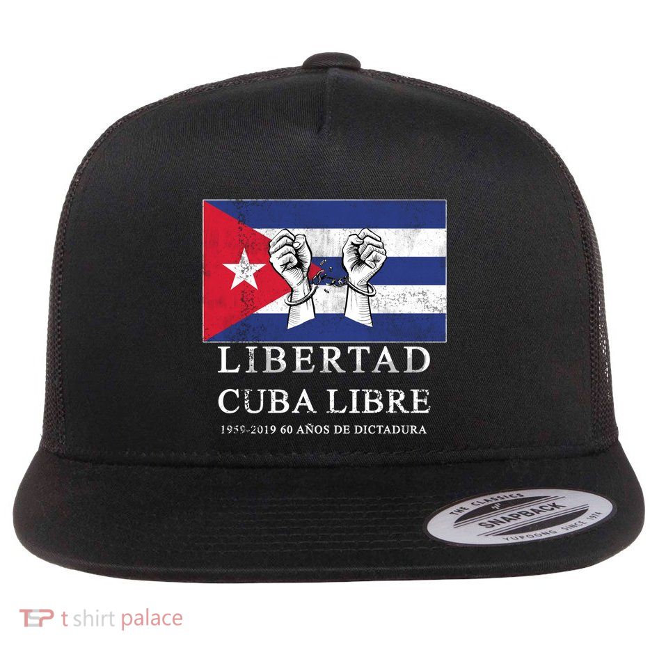 Libertad Cuba Libre Bandera Cubana Liberated De Cuba Flatbill Hat