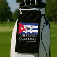 Libertad Cuba Libre Bandera Cubana Liberated De Cuba Golf Towel