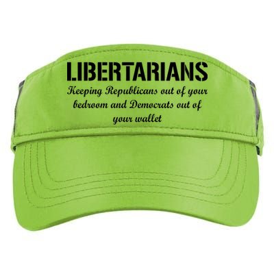 Libertarians Keeping Republicans Out Adult Drive Performance Visor