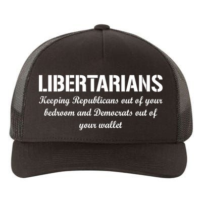 Libertarians Keeping Republicans Out Yupoong Adult 5-Panel Trucker Hat