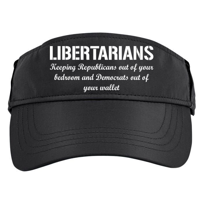 Libertarians Keeping Republicans Out Adult Drive Performance Visor