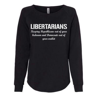 Libertarians Keeping Republicans Out Womens California Wash Sweatshirt