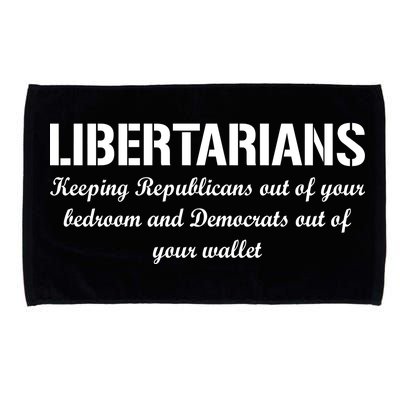 Libertarians Keeping Republicans Out Microfiber Hand Towel