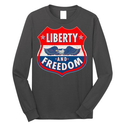 Liberty And Freedom US Eagle Road Sign Long Sleeve Shirt