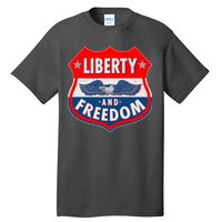 Liberty And Freedom US Eagle Road Sign Tall T-Shirt