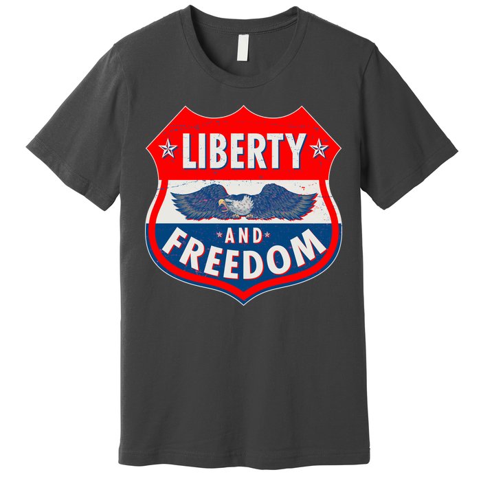 Liberty And Freedom US Eagle Road Sign Premium T-Shirt