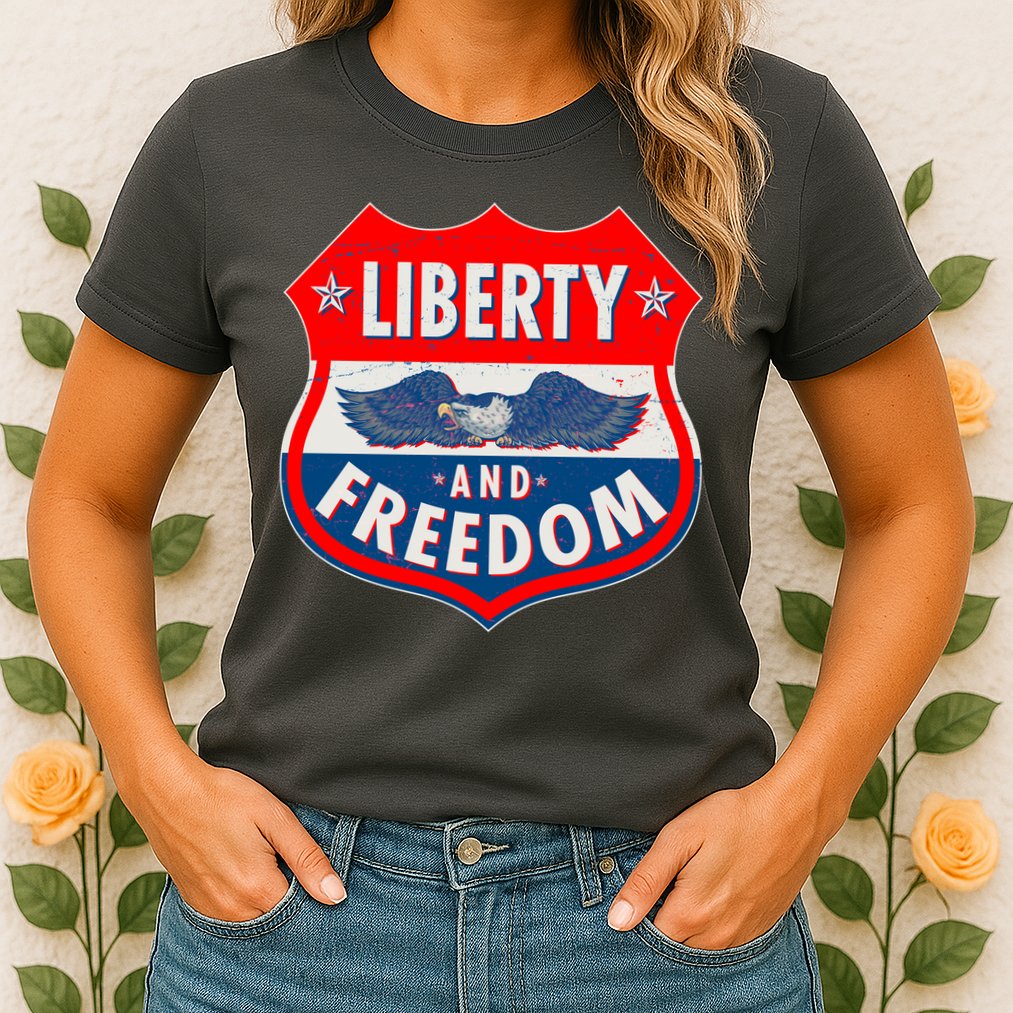 Liberty And Freedom US Eagle Road Sign Womens T-Shirt
