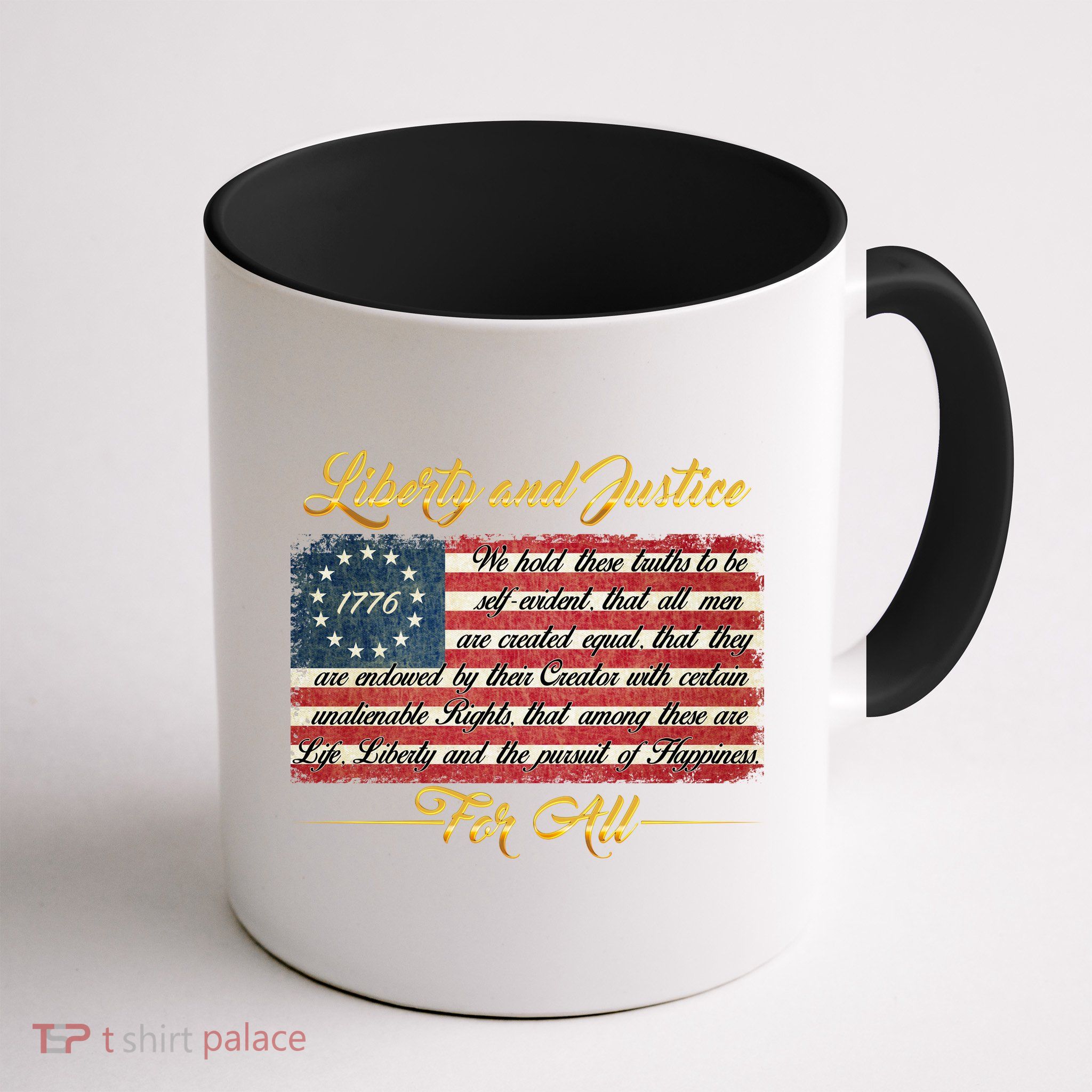 Liberty And Justice For All The Declaration of Independence Mug
