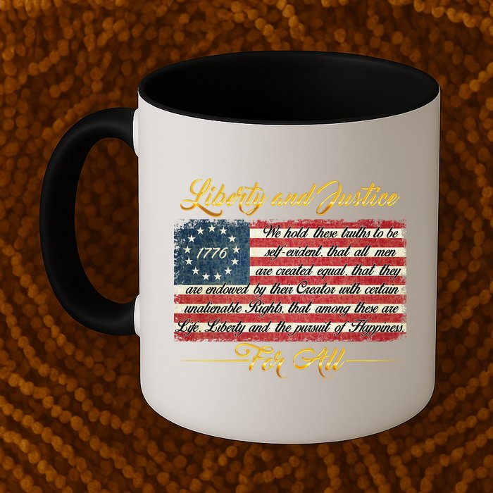 Liberty And Justice For All The Declaration of Independence Mug
