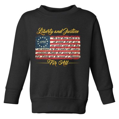 Liberty And Justice For All The Declaration of Independence Toddler Sweatshirt