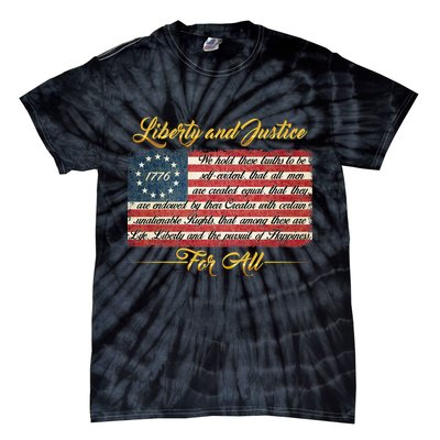 Liberty And Justice For All The Declaration of Independence Tie-Dye T-Shirt