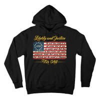 Liberty And Justice For All The Declaration of Independence Tall Hoodie