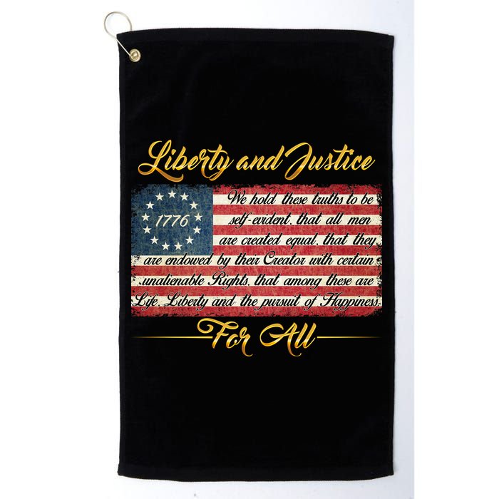 Liberty And Justice For All The Declaration of Independence Golf Towel