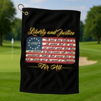 Liberty And Justice For All The Declaration of Independence Golf Towel