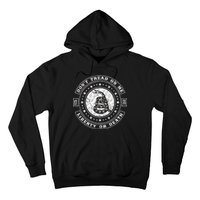 Liberty or Death 1776 Don't Tread on Me Hoodie