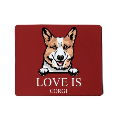 Love Is Corgi Dog Mousepad