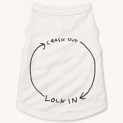 Lock In Crash Out Doggie Tank