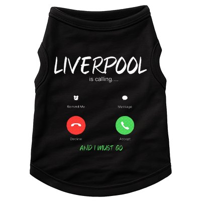 Liverpool Is Calling And I Must Go England Traveling  Doggie Tank